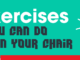 7 Exercises You Can Do Right In Your Chair
